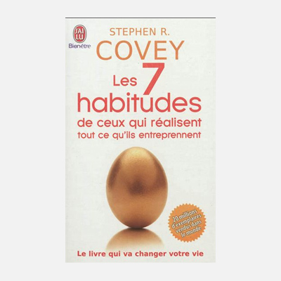Les 7 habitudes – Stephen R. Covey