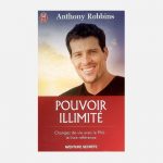 Pouvoir illimité – Anthony Robbins